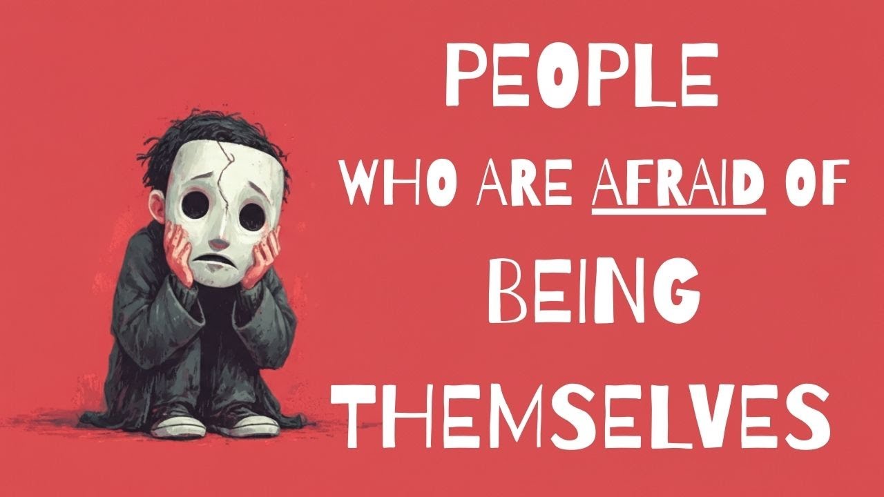 The Psychology of People Who Are Afraid of Being Themselves