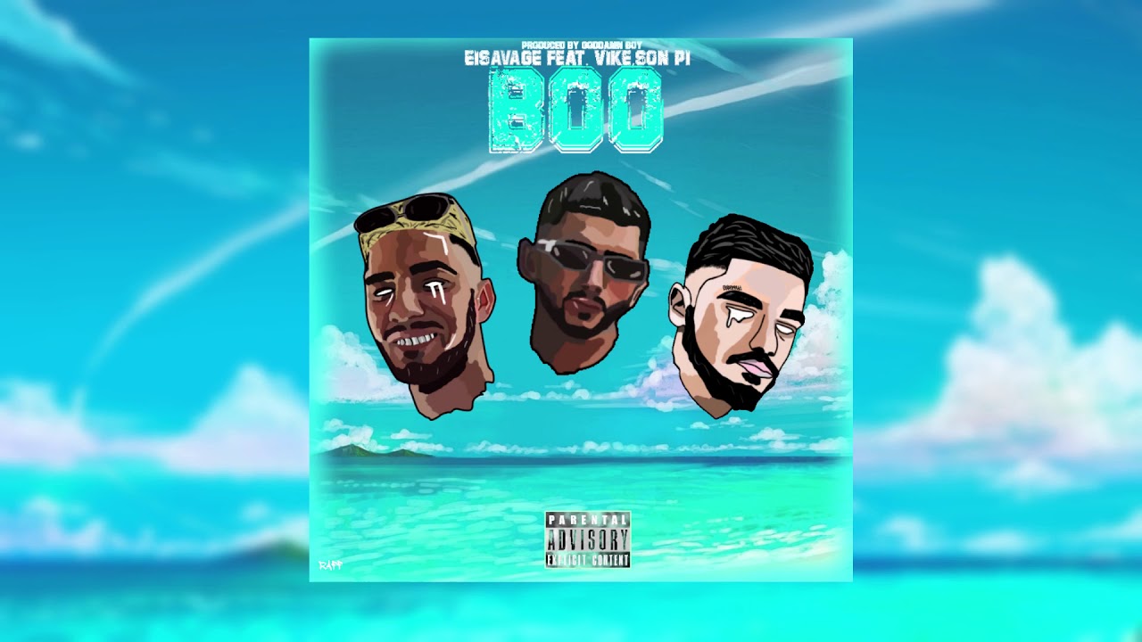Eisavage - Boo feat SonPi, Vike (Produced by Godamn boy)