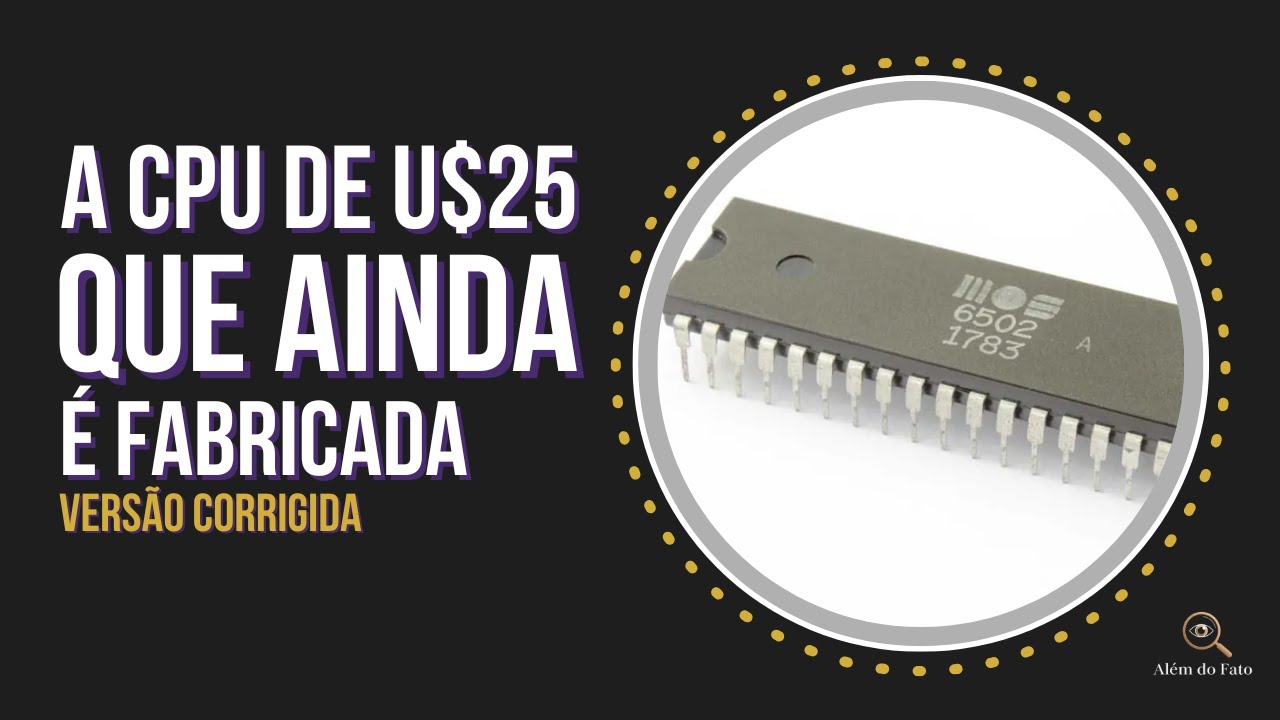 MOS 6502: O C&eacute;rebro Secreto do Atari, Nintendo e Apple