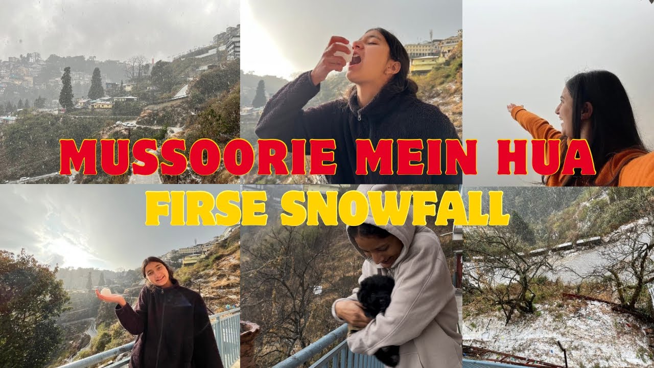 Mussoorie Mein Hua Firse Snowfall ll Elmandever 