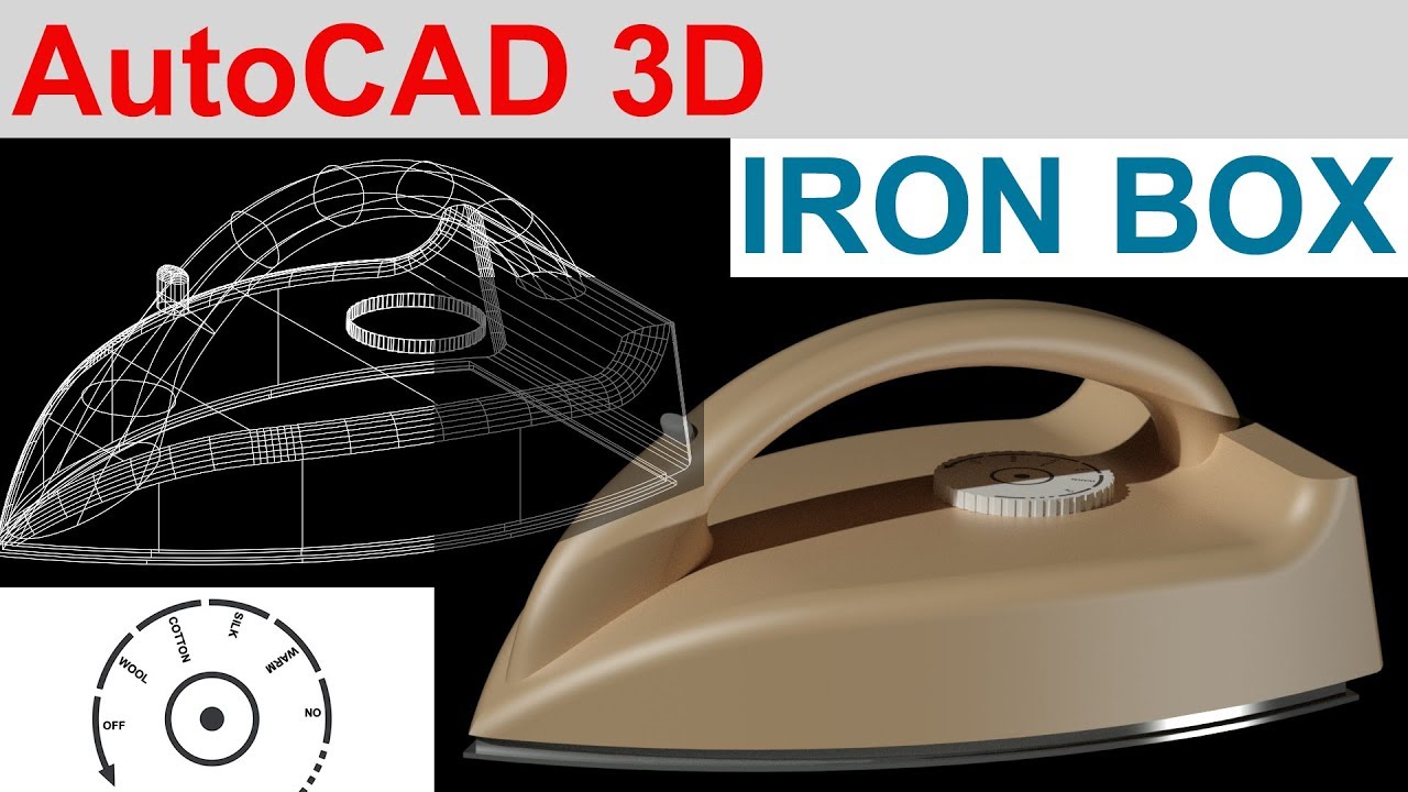 AutoCAD 3D IRON BOX |  AUTOCAD PRODUCT MODELING