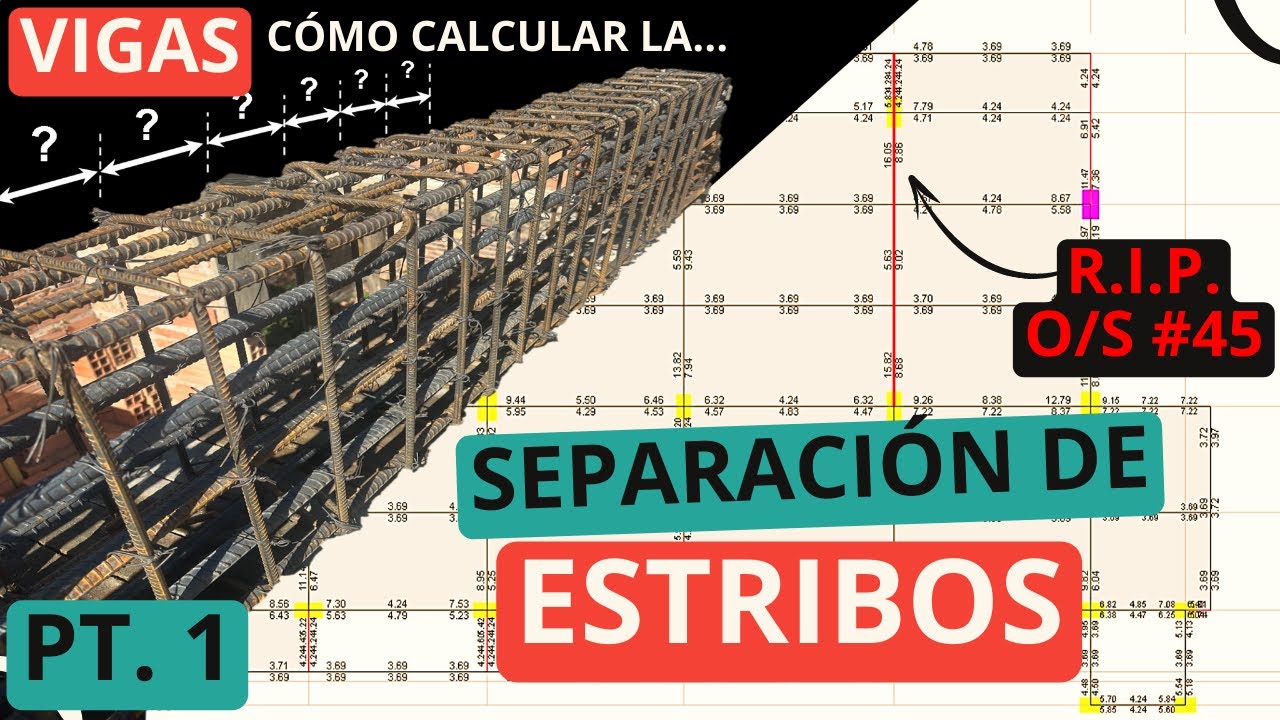 Cómo calcular SEPARACION ESTRIBOS A CORTE en VIGAS o TRABES | Arregla el O/S #45
