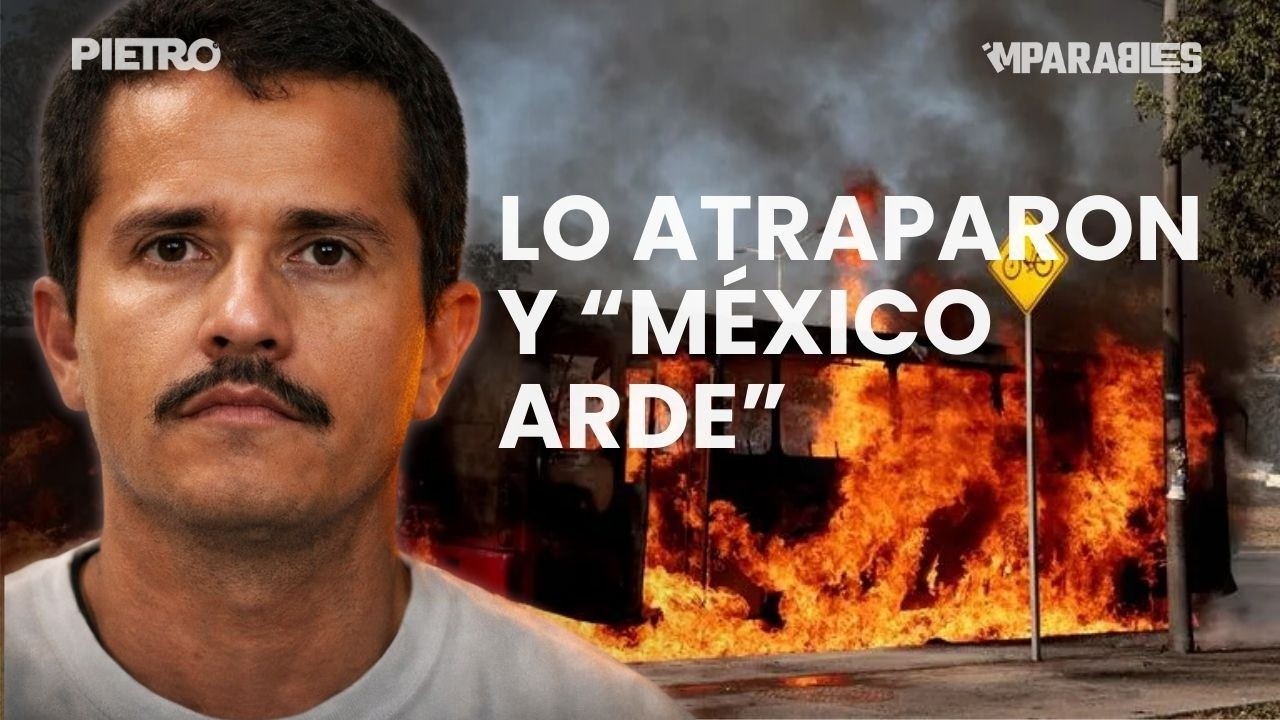 MÉXICO ARDE TRAS LA CAPTURA DEL M3NCH0