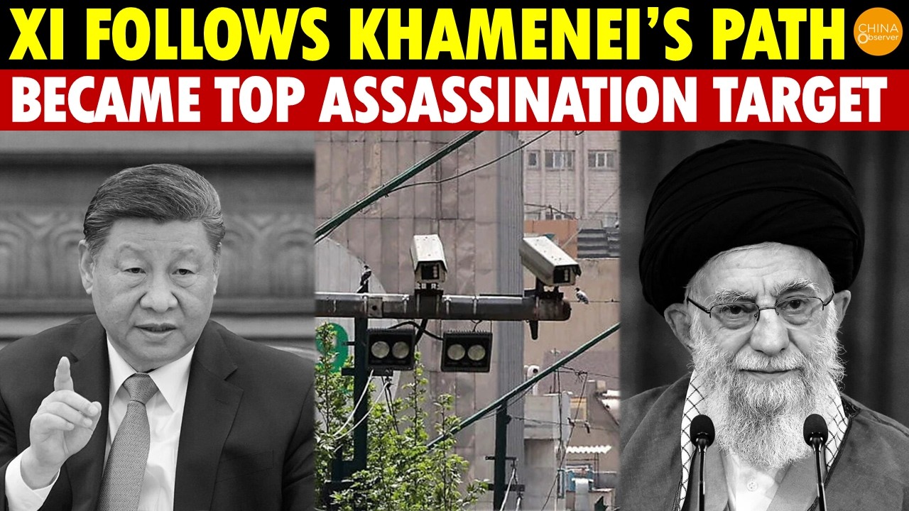 Xi Jinping&rsquo;s Worst Fear: Iran&rsquo;s Leaders Wiped Out, Linked to China-Made Cameras, Now His Nightmare!