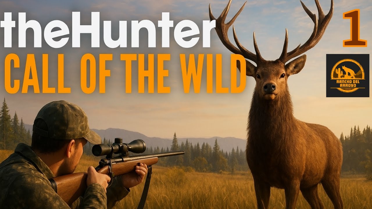 The Hunter Call of the Wild | Cap 1 | Empezamos una nueva aventura de Caza | #thehunter #hunting