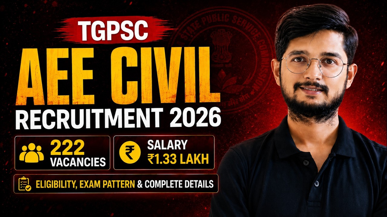 TGPSC AEE Civil Recruitment 2026 | 222 Vacancies | Salary ₹1.33 Lakh | Complete Details