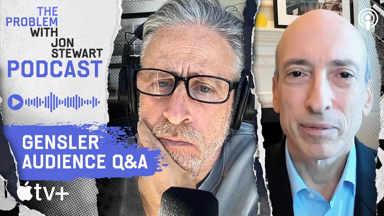 SEC Chair Gary Gensler Answers Your Questions | The Problem With Jon Stewart Podcast