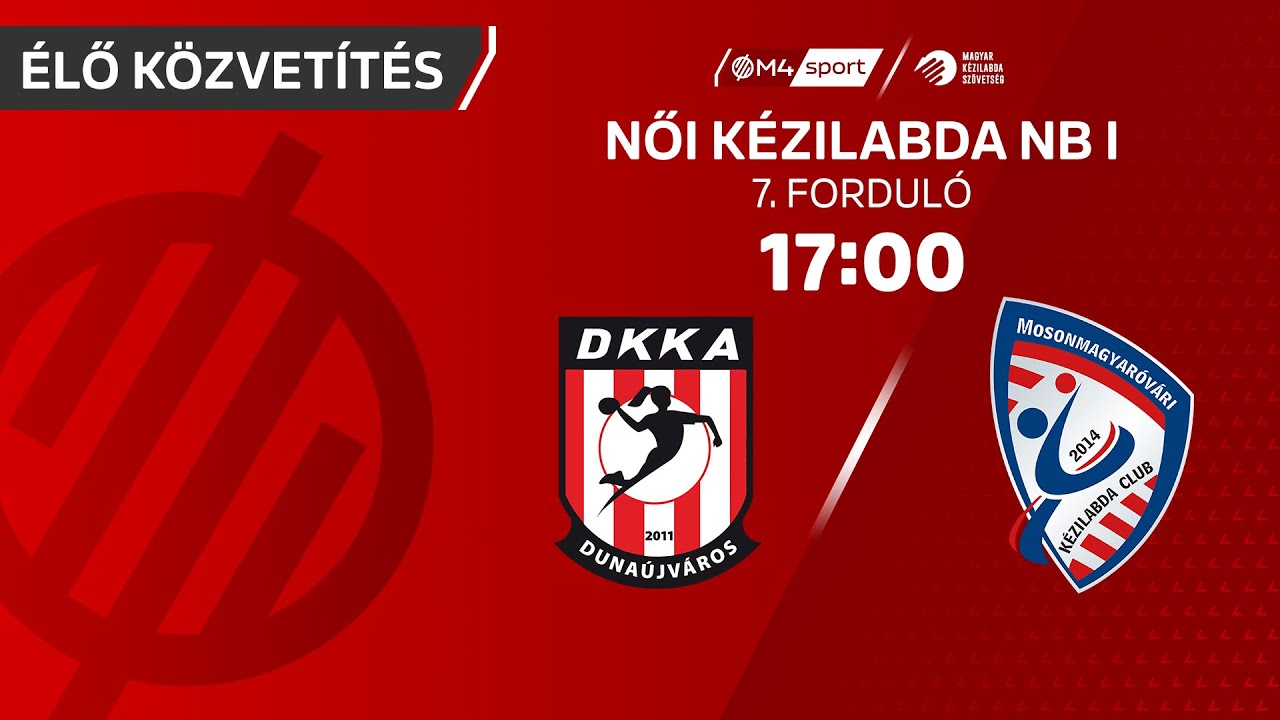 DKKA &ndash; Motherson Mosonmagyar&oacute;v&aacute;ri KC | női K&H Liga | 7. fordul&oacute;