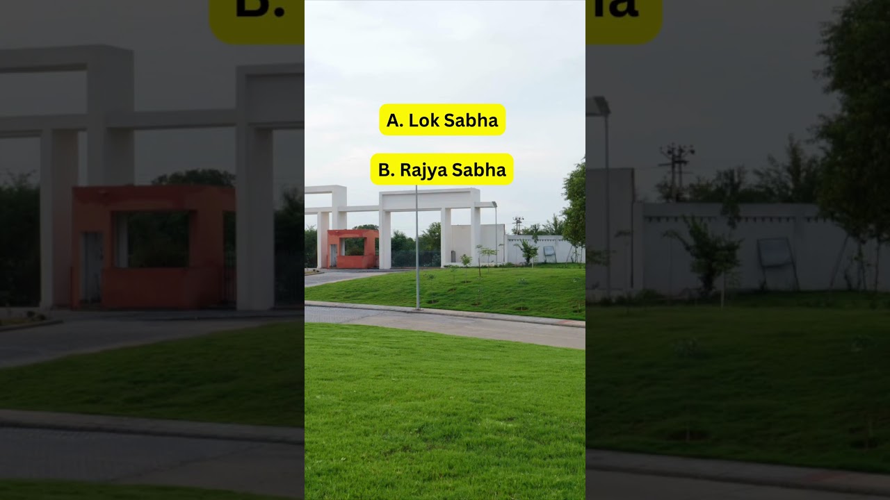 Indian Parliament's Upper House: What’s it Called? 
