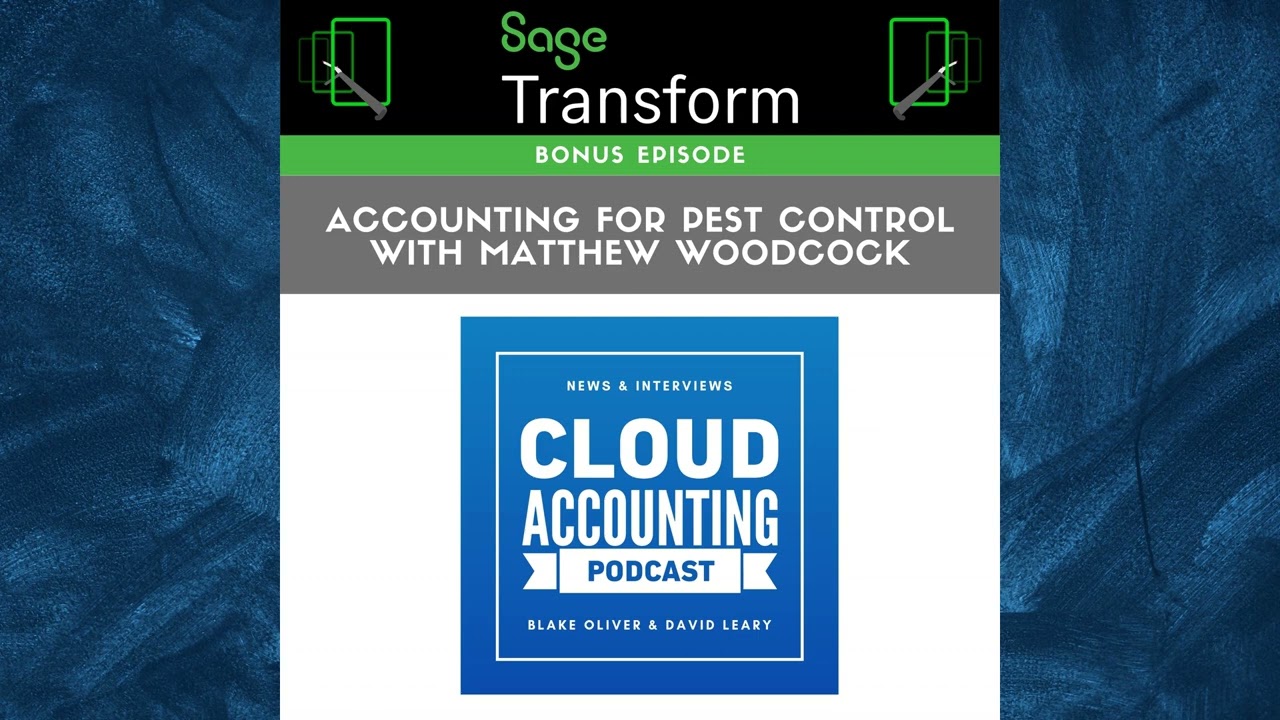 Transform #3: Accounting For Pest Control with Matthew Woodcock