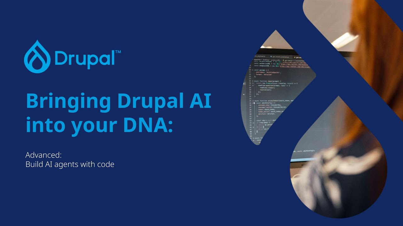 Bringing Drupal AI into your DNA (p4):  When you need to use code to create AI Agents & Tools!