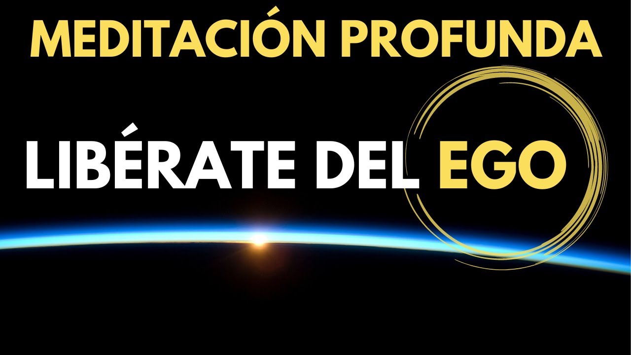 🟢PROFUNDA Meditación Guiada para LIBERAR EL EGO🟢 ¿QUIEN SOY YO? | Mindfulness Autoconocimiento 360º✅