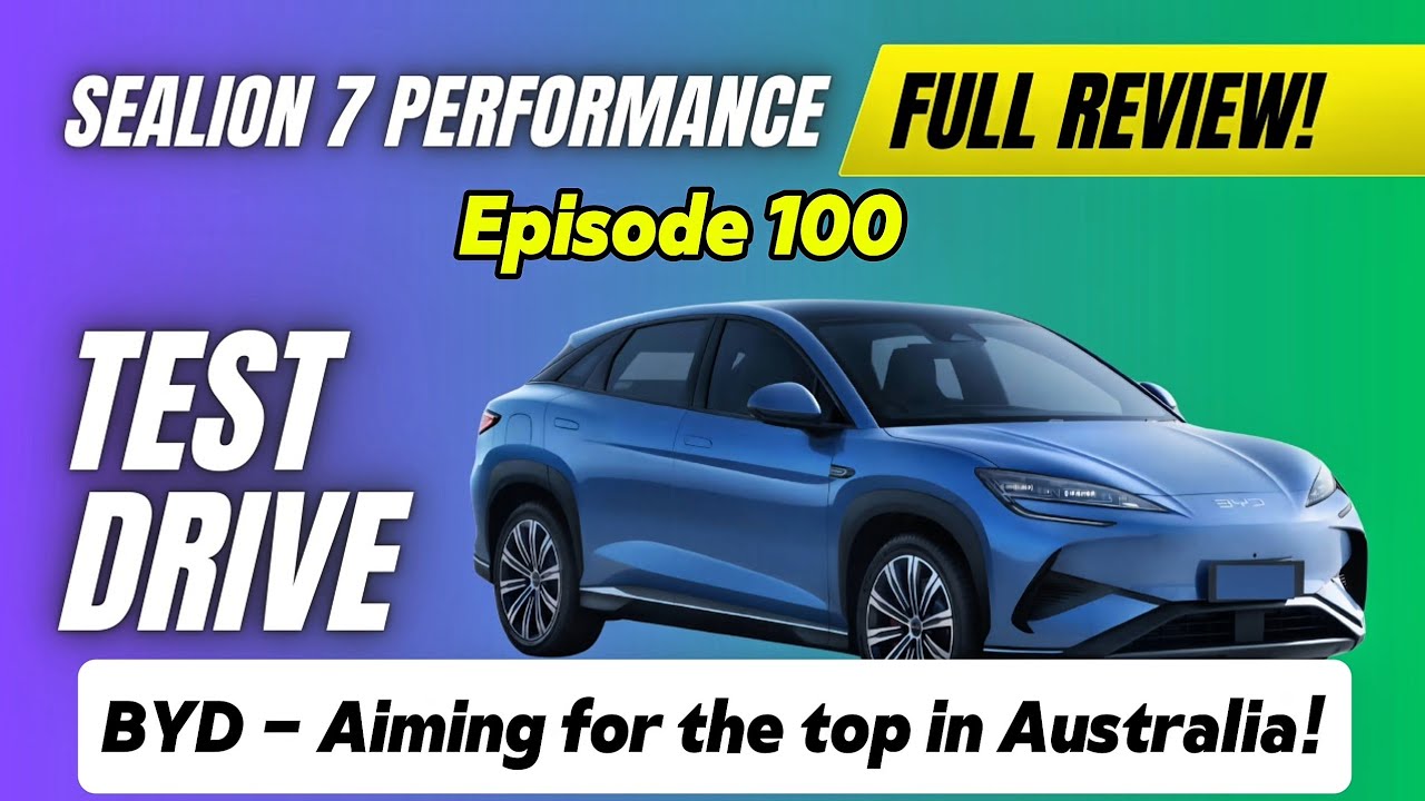 BYD Sealion 7 Performance: Our Test Drive & the Differences Between the Premium! Episode 100