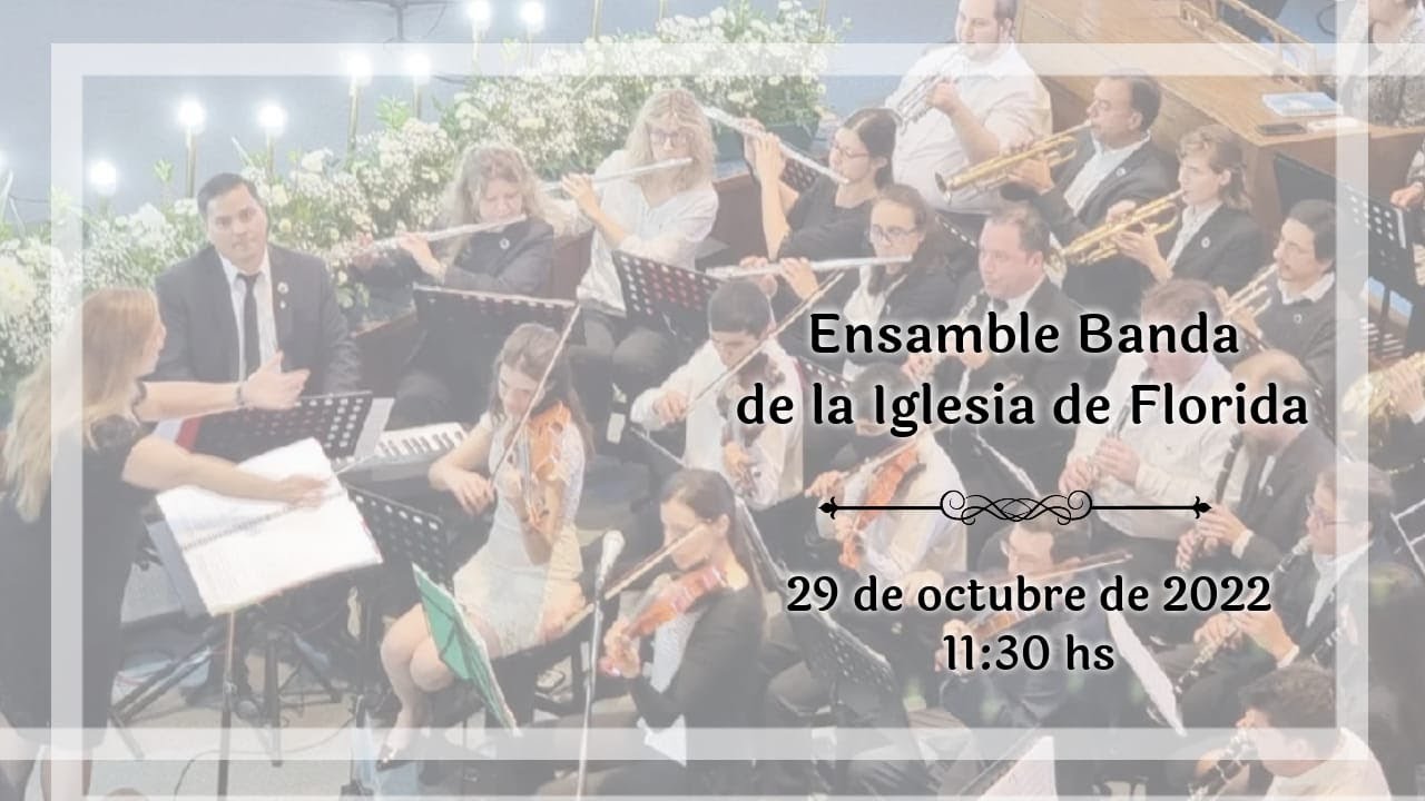 Identidad y Autenticidad - Ensamble Banda de la Iglesia de Florida