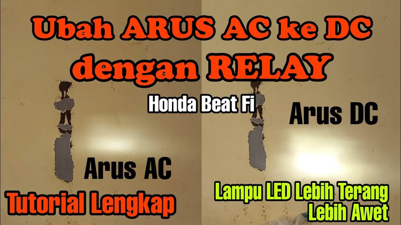 Mudah!! Ubah Arus AC ke DC dengan RELAY di Honda Beat Fi, Terangnya Mantap.