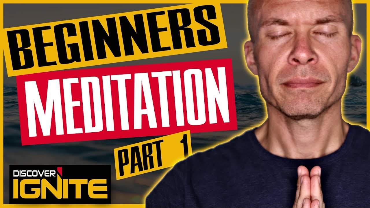 Beginners Meditation - How To Meditate (Part 1)