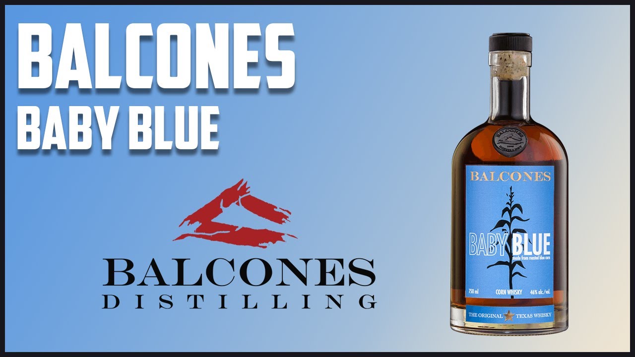 Balcones Baby Blue | The Whiskey Dictionary