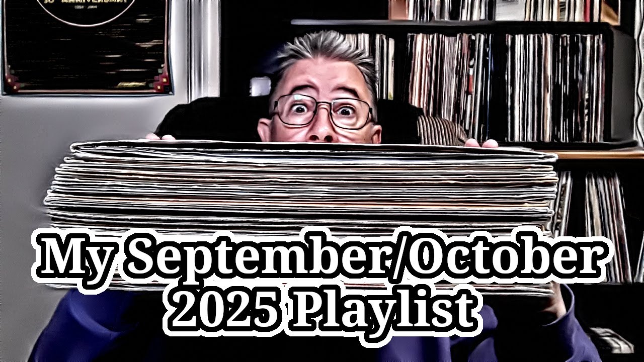 My September/October 2025 Playlist - THP 11/03/2025