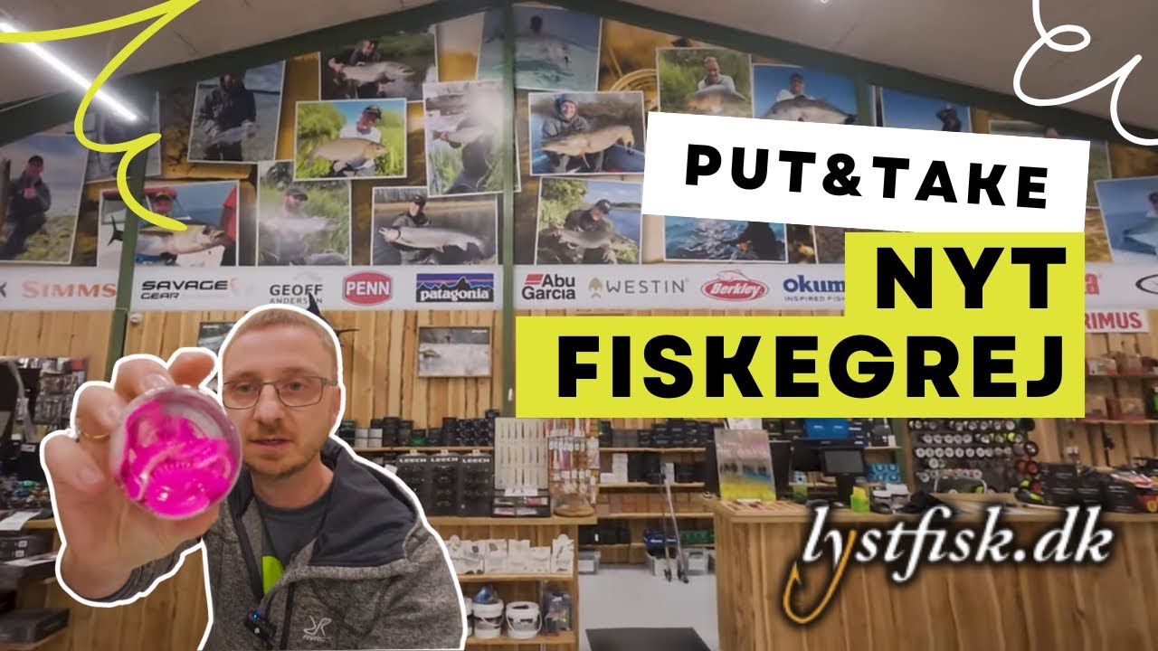 Nyt fiskegrej til Put and Take fiskeri skal købes, så jeg besøger lystfisk.dk i Randers