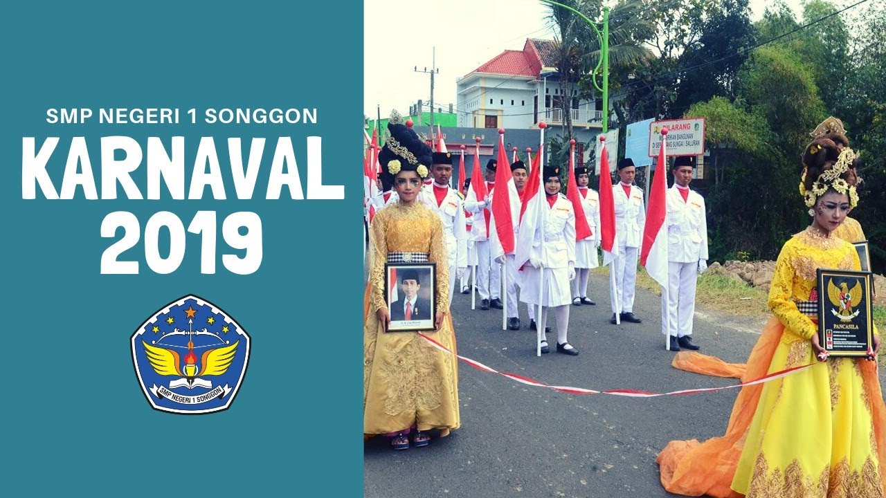 KARNAVAL 2019 | SMP NEGERI 1 SONGGON | HUT RI KE 74