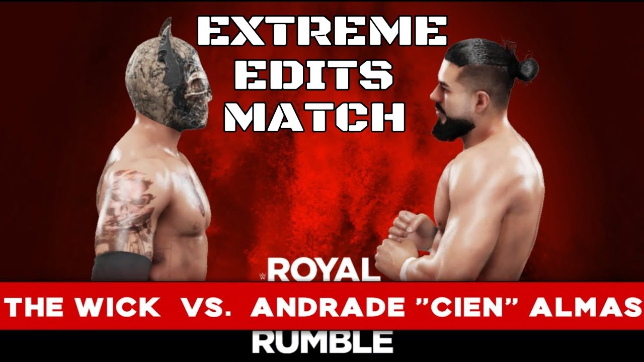 WWE 2K19 | Extreme Edits Match | The Wick vs Andrade Cien Almas Highlights