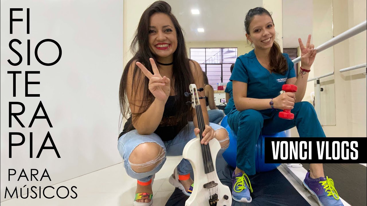 FISIOTERAPIA PARA MÚSICOS Vonci Vlogs by LA VID VIOLIN