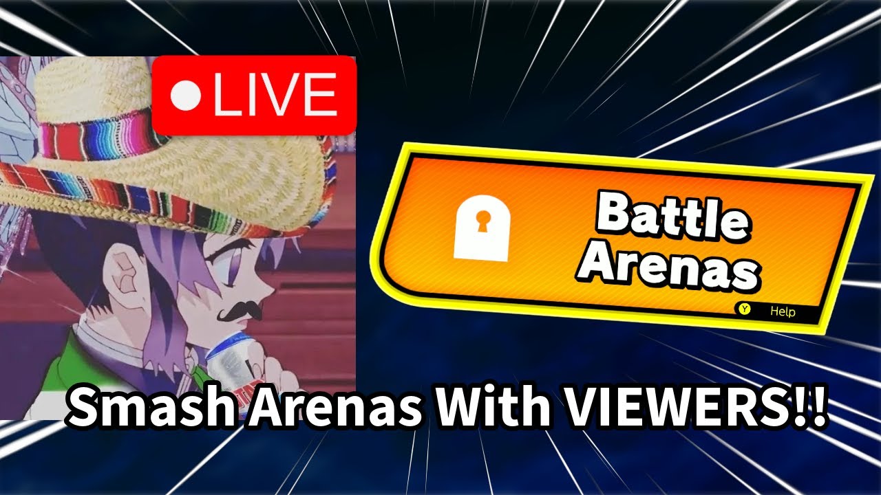🔴 SMASH BATTLE ARENAS WITH VIEWERS LIVE!!!
