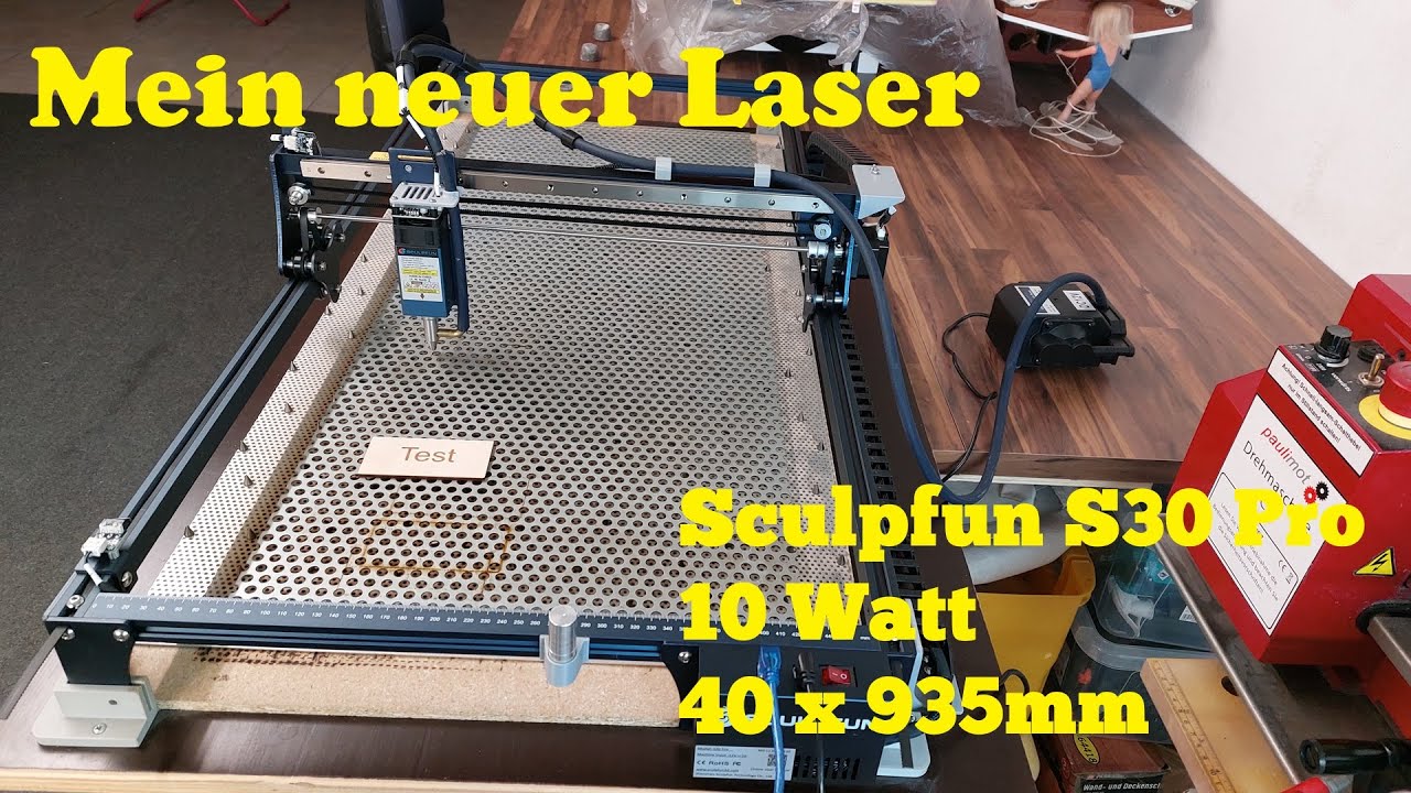 Sculpfun S30 Pro 10 Watt Laser, Mein neuer Laser