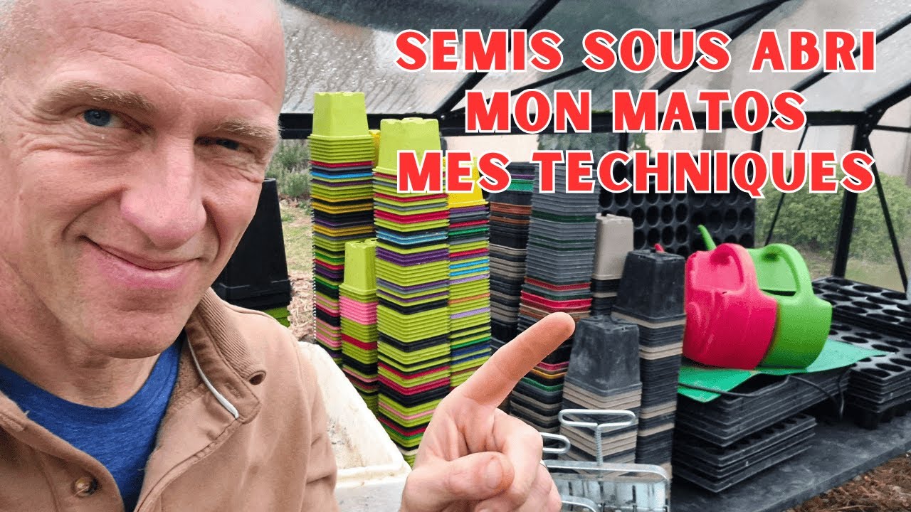 Tout mon matériel pour réussir les semis sous abri - Saison 2026 au potager