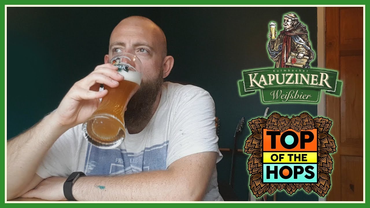 Kapuziner Hefe-Weissbier Review | Top of the Hops