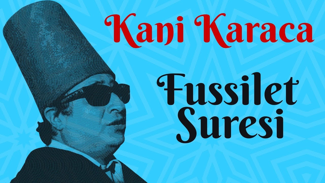 Fussilet Suresi - Kani Karaca / 114 sure Ok Takipli Mealli #fussiletsuresi  #114 sure