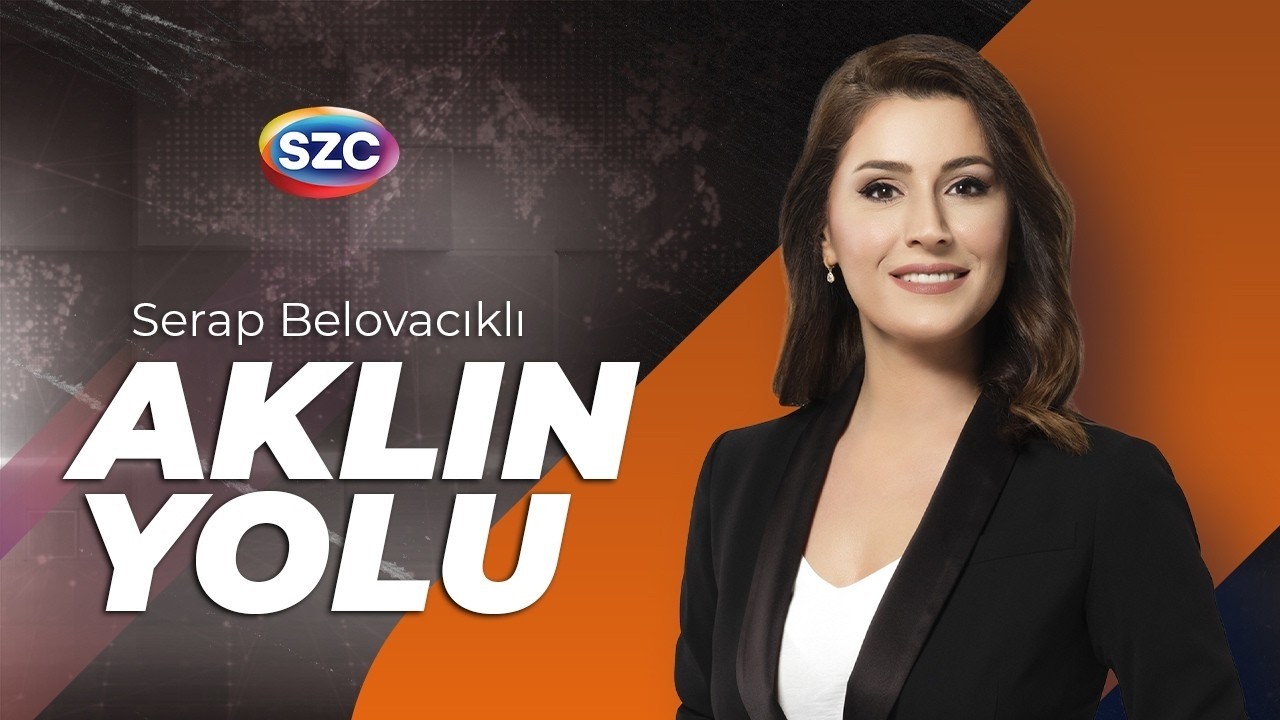 Aklın Yolu | Serap Belovacıklı | 5 Haziran