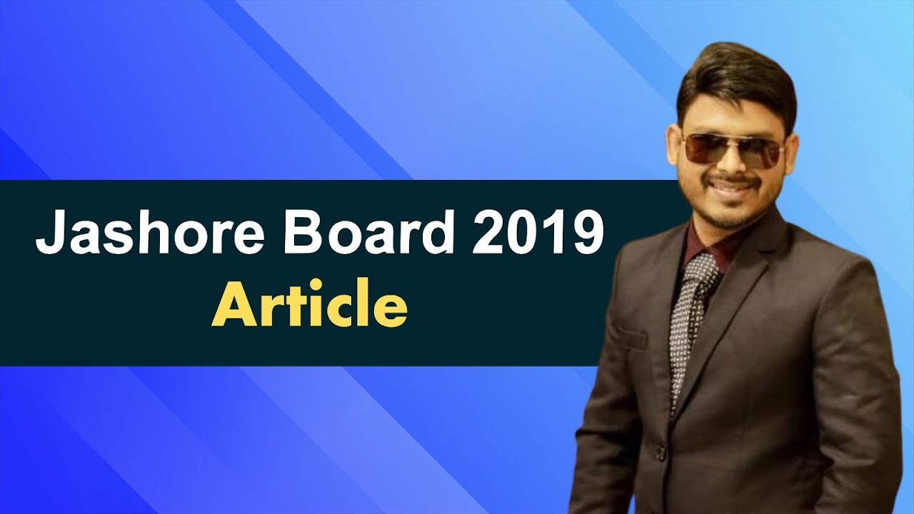 Jashore Board 2019: Article ; Board Question Solution with Explanation||HSC Grammar| AnamulSir