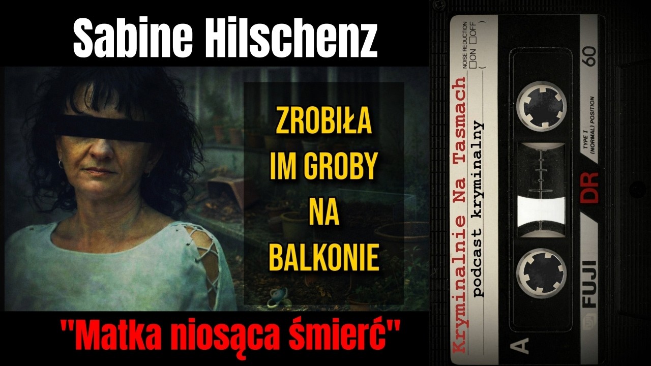Co zrobiła Sabine? | podcast kryminalny | Kryminalnie Na Taśmach