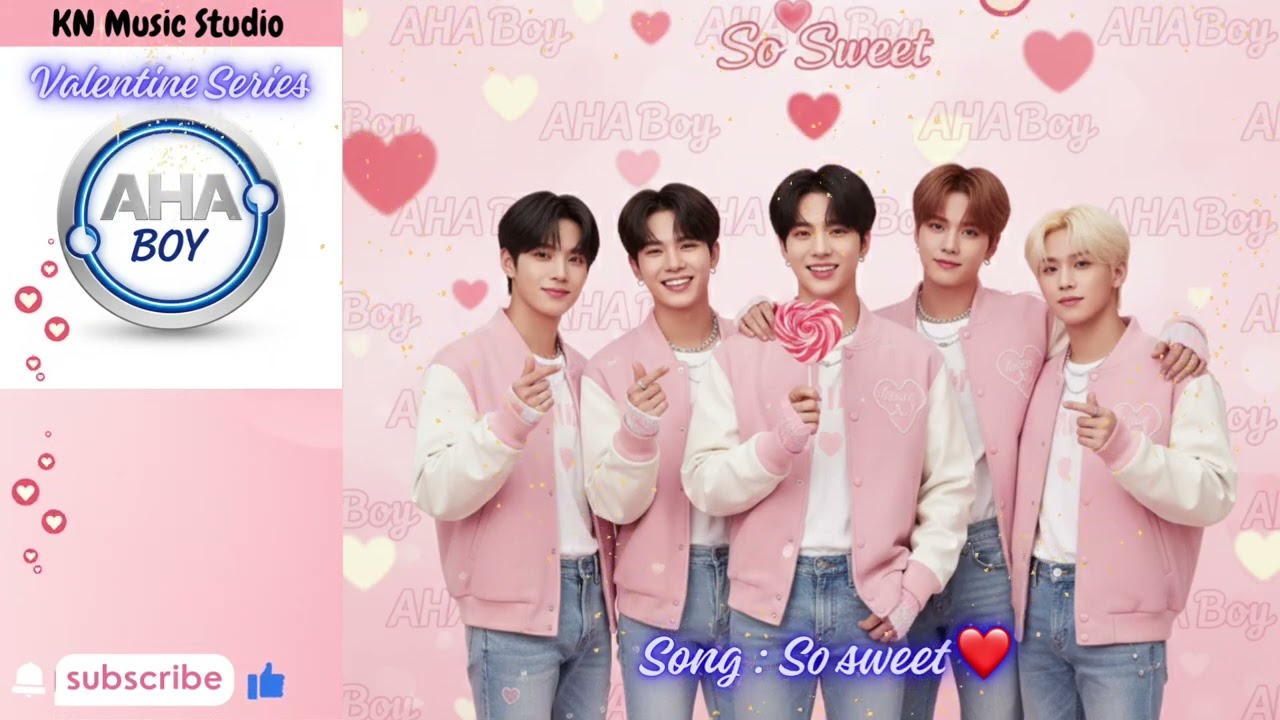 So sweet ❤️ - AHA Boy (Valentine's single) | New valentine music 2026 presented by KN Music Studio