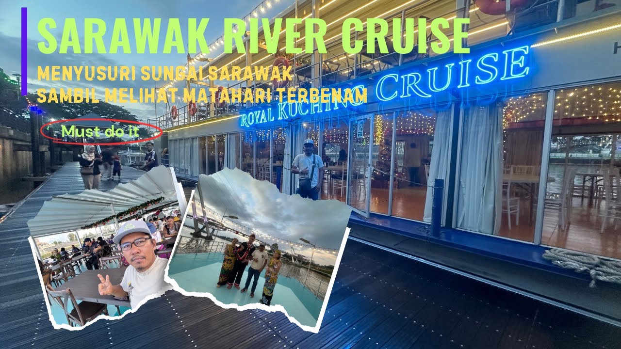 Kuching Vlog 3 | Sarawak River Cruise | Royal Kuching Cruise