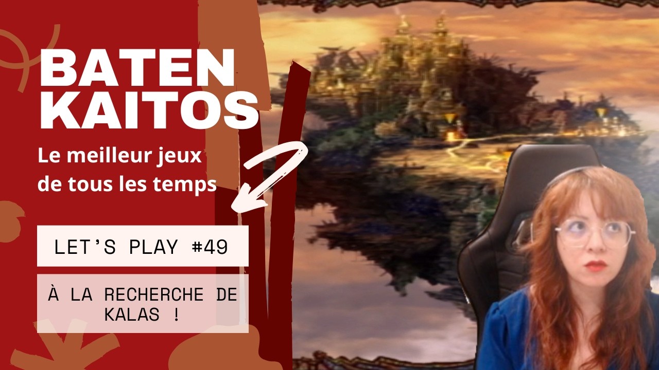 Baten Kaitos : A la recherche de Kalas! #49 [FR] [Let's play]