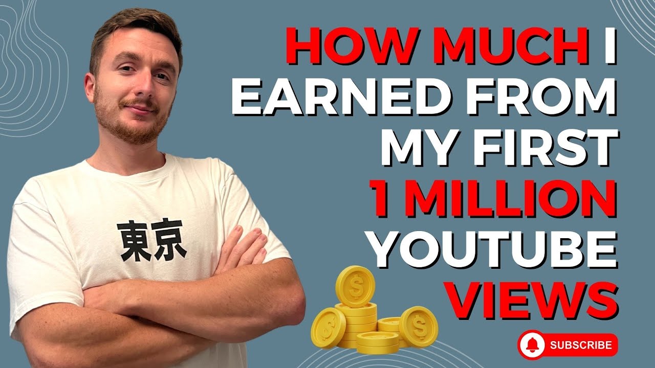 How much I Earned from my first 1 Million Views on YouTube