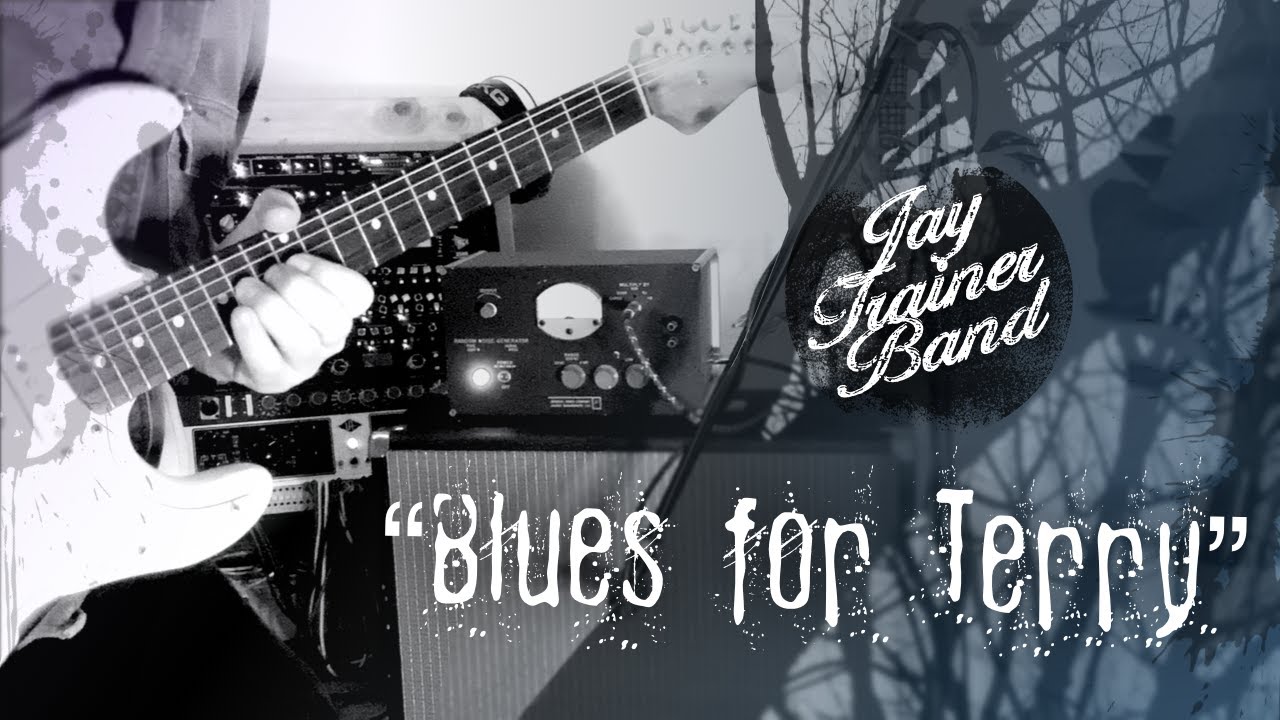 Slow Blues Jam - Jay Trainer Band - "Blues For Terry" 