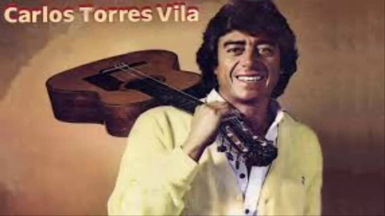 Carlos torres vilas ( GRANDES EXITOS)