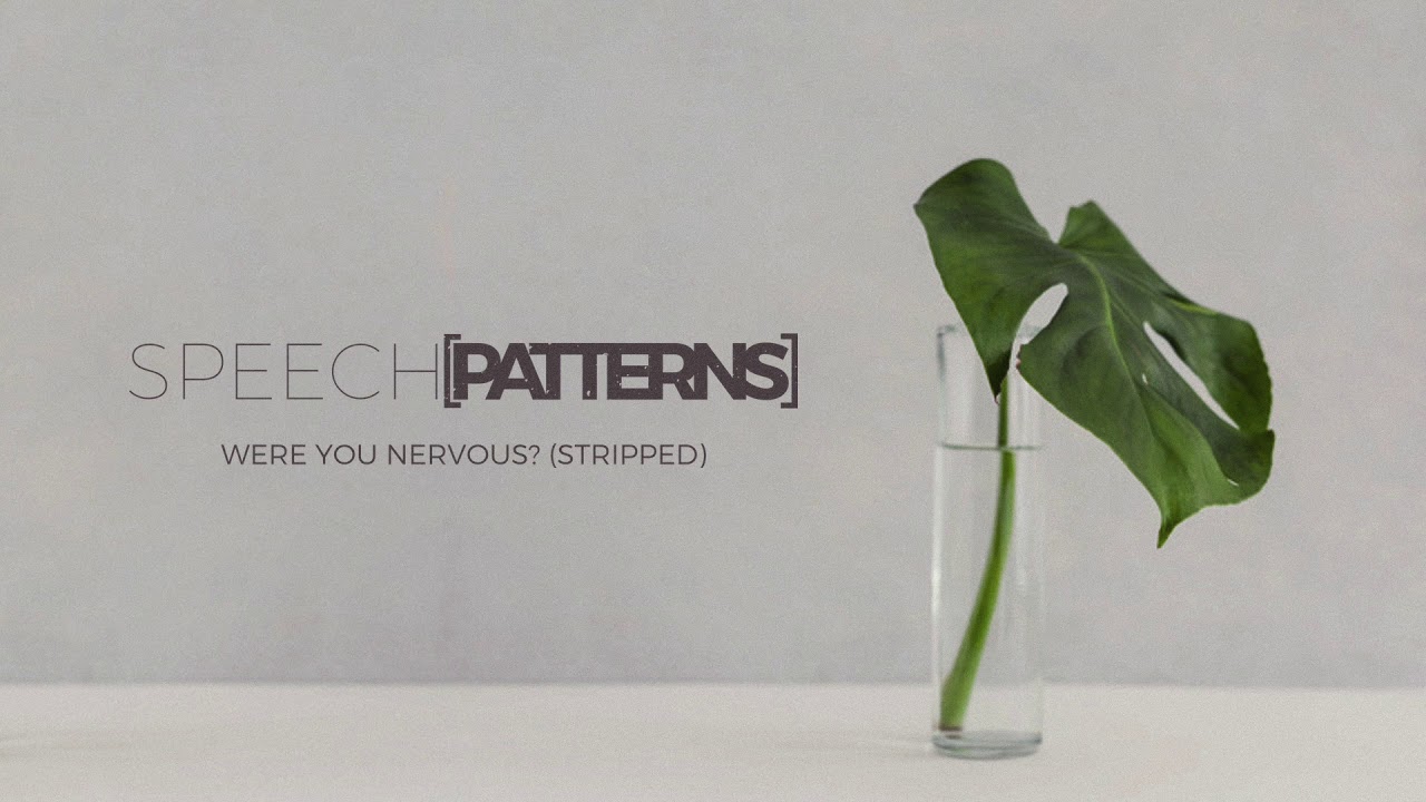 Speech Patterns - 