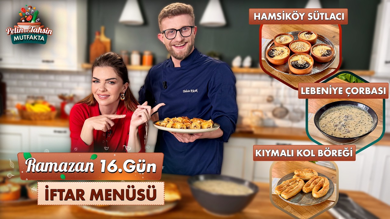 Lebeniye Çorbası, Kıymalı Kol Böreği ve Hamsiköy Sütlacı Tarifi | Pelin ve Tahsin Mutfakta 16. Bölüm