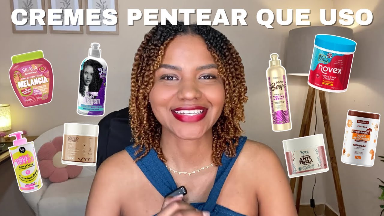 TOUR PELOS MEUS CREMES DE PENTEAR | CABELO CRESPO