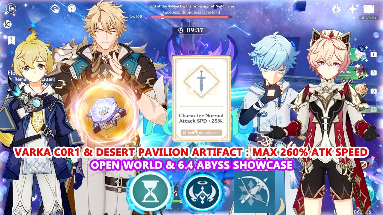 Varka C0R1 & Desert Pavilion Artifact : Max 260% Atk Speed | Open World & 6.4 Abyss Showcase