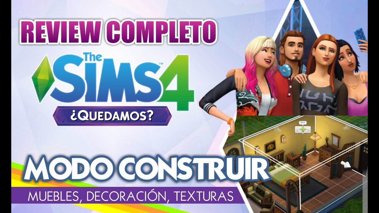 Los Sims 4 ¿Quedamos? - REVIEW - MODO COMPRAR Y CONSTRUIR