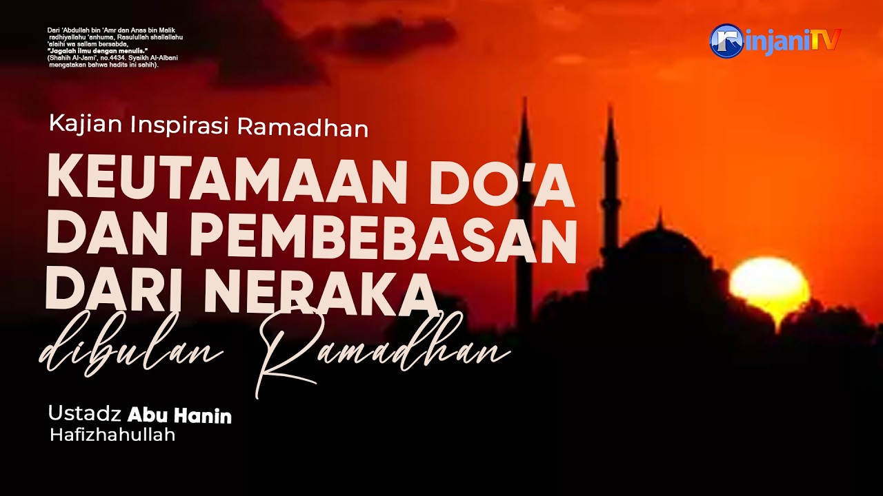 ⭕ [LIVE] KAJIAN MOTIVASI RAMADHAN - Ustadz Abu Hanin حفظه الله تعالى