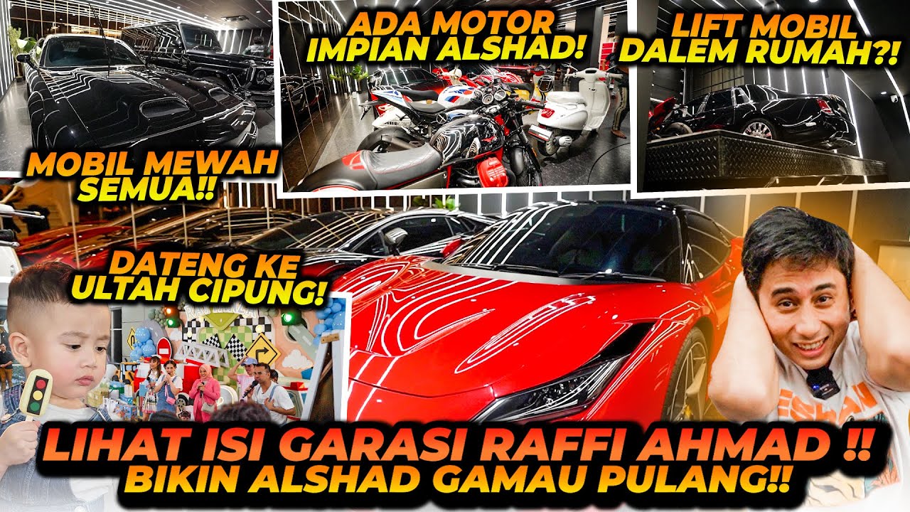 ACARA ULANG TAHUN CIPUNG ! LIAT ISI GARASI RAFFI AHMAD SENILAI RATUSAN MILYAR ?!