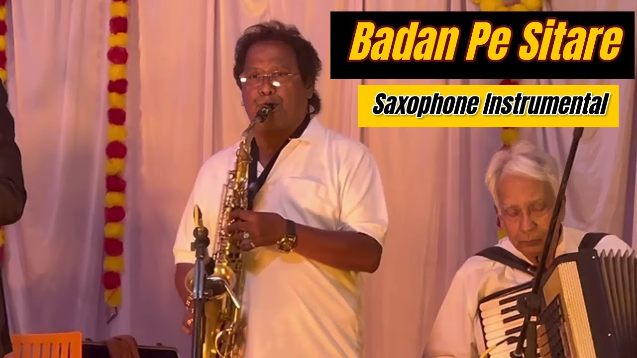 Badan pe Sitare | K Mahendra Saxophone + Improvisation | Anil Gode Accordian LIVE