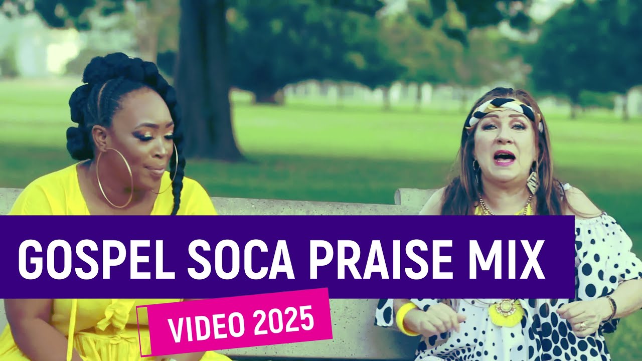 BEST GOSPEL SOCA [ VIDEO MIX ] PLAYLIST FOR 2025 | TRINIDAD | GUYANA | BY ZJ DERO.