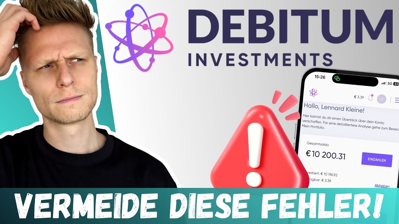 5 ANF&Auml;NGERFEHLER bei DEBITUM &ndash; So verlierst du Geld ‼️ | Debitum P2P Erfahrungen